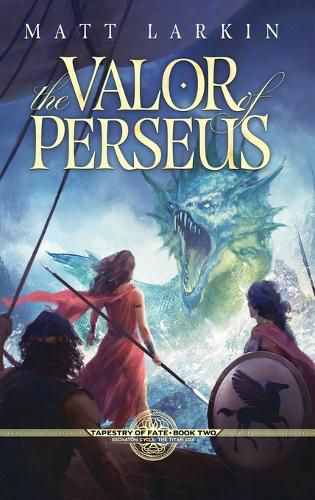 Cover image for The Valor of Perseus: Eschaton Cycle