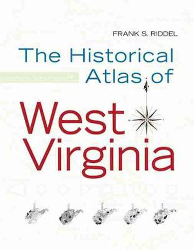 Cover image for Historical Atlas of West Virginia