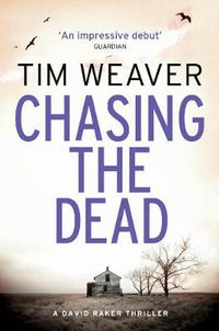 Cover image for Chasing the Dead: The gripping thriller from the bestselling author of No One Home