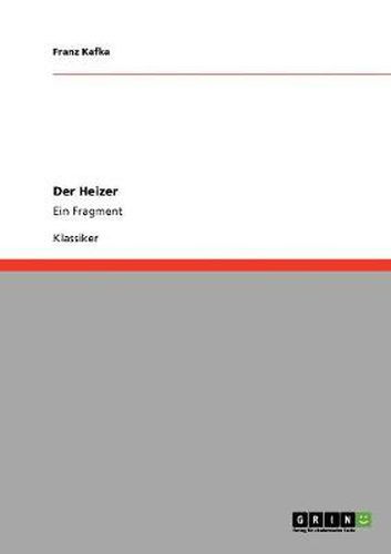 Cover image for Der Heizer: Ein Fragment
