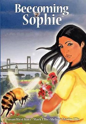 Beecoming Sophie: A Bee Conscious Adventure