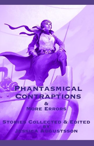 Cover image for Phantasmical Contraptions & More Errors