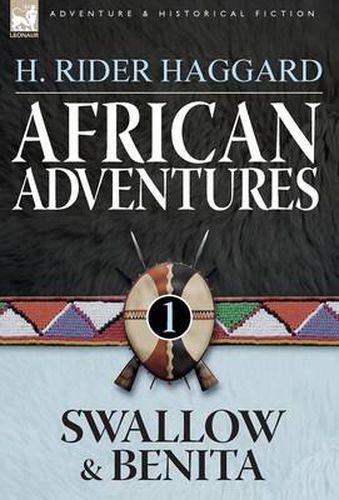 Cover image for African Adventures: 1-Swallow & Benita