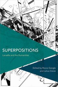 Cover image for Superpositions: Laruelle and the Humanities