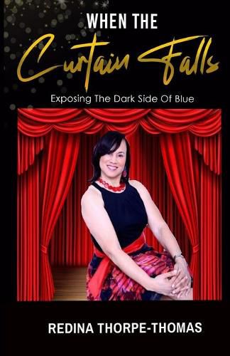 Cover image for When the Curtain Falls: Exposing The Dark Side of Blue