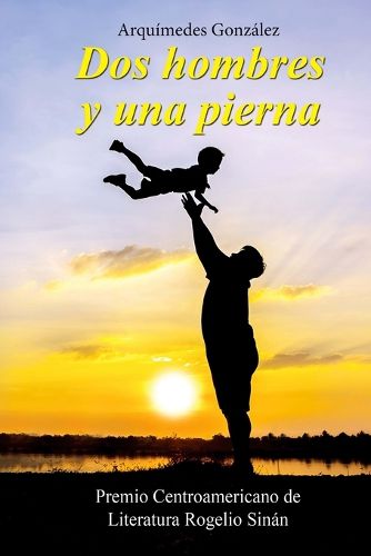 Cover image for Dos hombres y una pierna