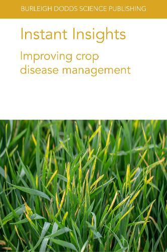 Cover image for Instant Insights: Improving Crop Disease Management