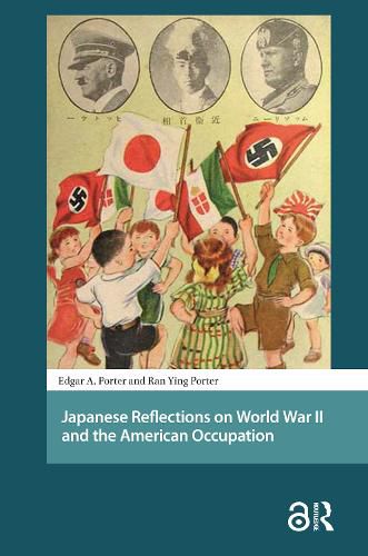 Cover image for Japanese Reflections on World War II and the American Occupation