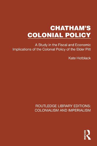 Cover image for Chatham's Colonial Policy