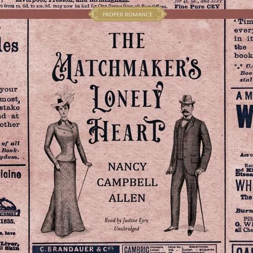 The Matchmaker's Lonely Heart Lib/E