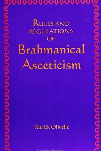 Rules and Regulations of Brahmanical Asceticism