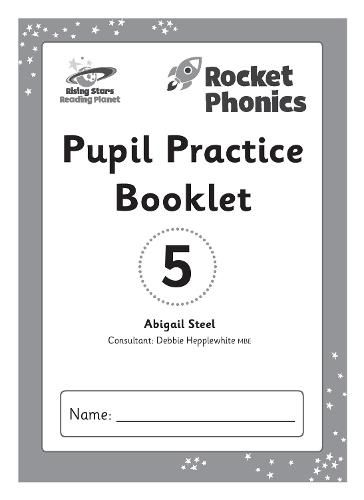 Cover image for Reading Planet: Rocket Phonics - Pupil Practice Booklet 5