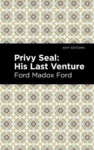 Cover image for Privy Seal: His Last Venture