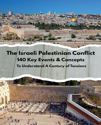 Cover image for The Israeli Palestinian Conflict