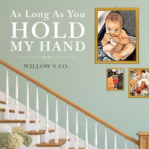 Cover image for As Long As You Hold My Hand