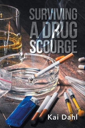 Cover image for Surviving A Drug Scourge
