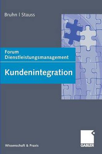 Kundenintegration: Forum Dienstleistungsmanagement