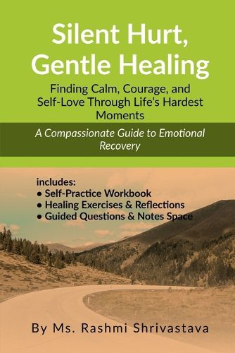 Cover image for Silent Hurt, Gentle Healing