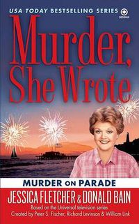 Cover image for Murder, She Wrote: Murder on Parade