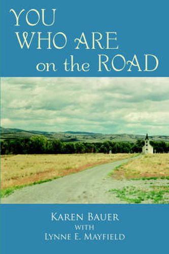 Cover image for YOU WHO ARE on the ROAD