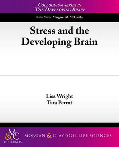 Cover image for Stress and the Developing Brain