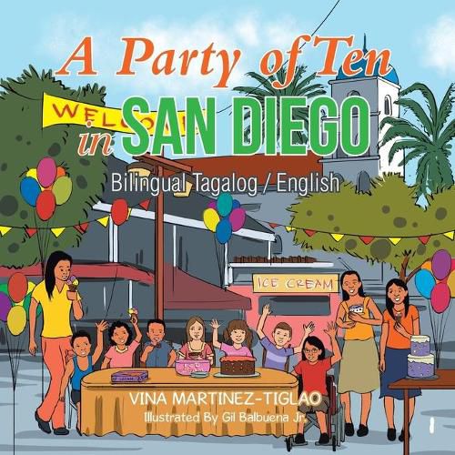 Cover image for A Party of Ten in San Diego: Bilingual Tagalog / English