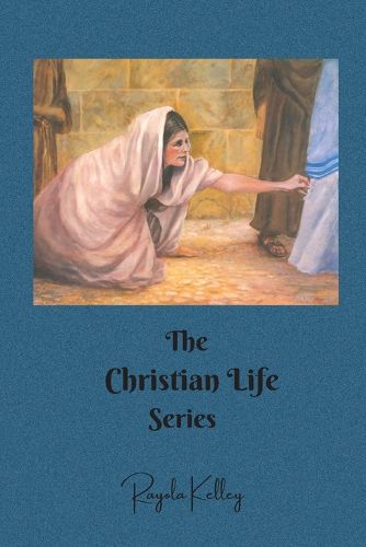 Cover image for The Christian Life Series