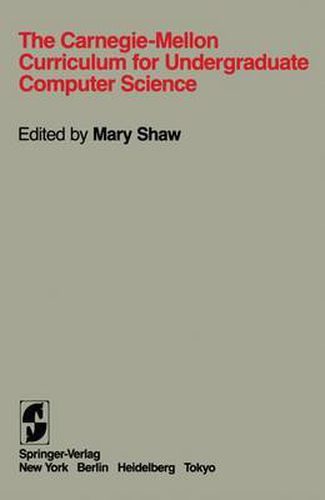 The Carnegie-Mellon Curriculum for Undergraduate Computer Science