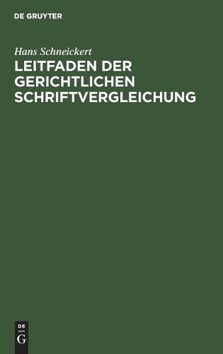 Cover image for Leitfaden Der Gerichtlichen Schriftvergleichung