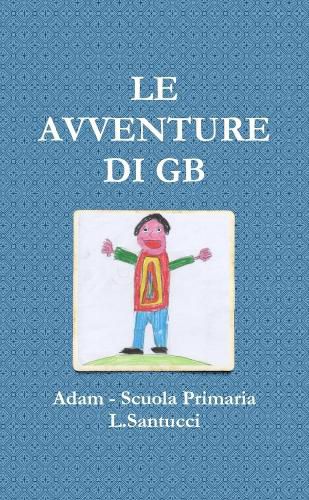 Cover image for LE AVVENTURE DI GB