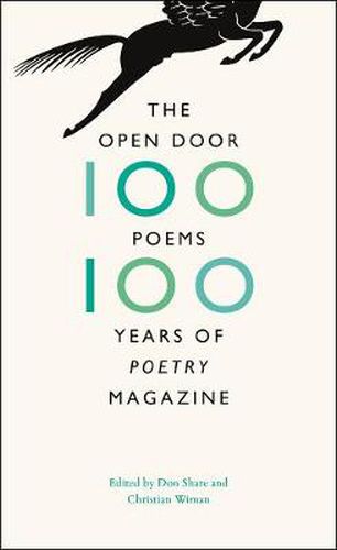 Cover image for The Open Door: One Hundred Poems, One Hundred Years of  Poetry  Magazine