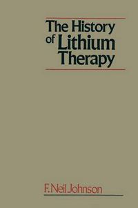 Cover image for The History of Lithium Therapy
