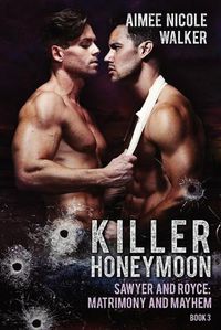 Cover image for Killer Honeymoon (Sawyer and Royce