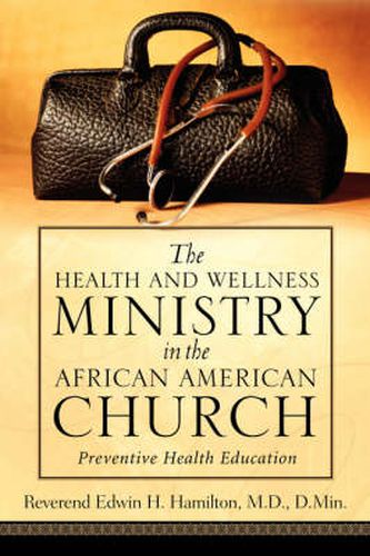 Cover image for The Health and Wellness Ministry in the African American Church