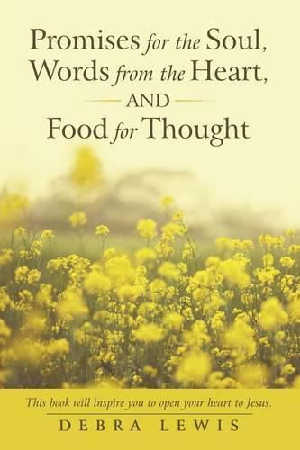 Cover image for Promises for the Soul, Words from the Heart, and Food for Thought