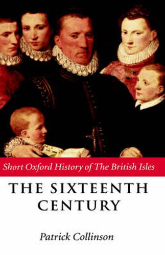 Cover image for The Sixteenth Century: 1485-1603