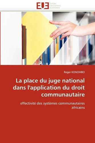 Cover image for La Place Du Juge National Dans L'Application Du Droit Communautaire