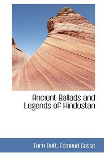 Cover image for Ancient Ballads and Legends of Hindustan