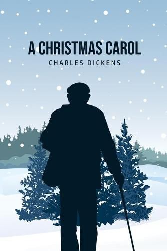 Cover image for A Christmas Carol: Being A Ghost Story of Christmas