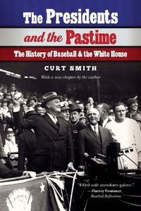 Cover image for The Presidents and the Pastime