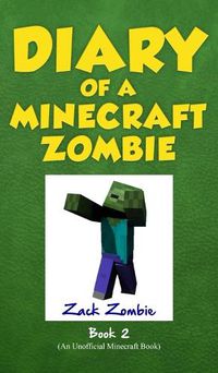 Cover image for Diary of a Minecraft Zombie Book 2: Bullies and Buddies