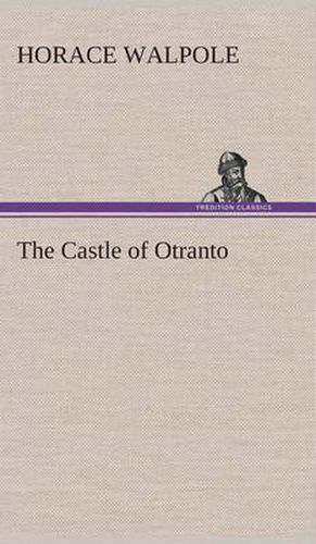 Cover image for The Castle of Otranto