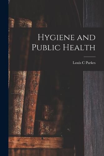 Cover image for Hygiene and Public Health