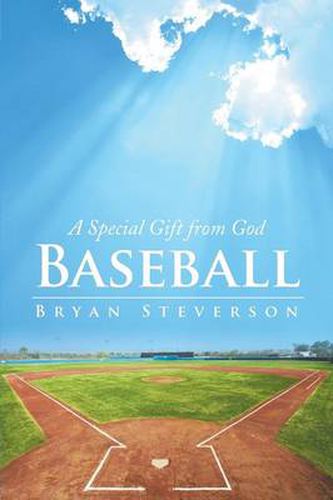 Cover image for Baseball: A Special Gift from God