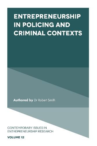 Cover image for Entrepreneurship in Policing and Criminal Contexts