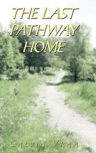 Cover image for The Last Pathway Home