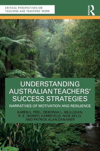Cover image for Understanding Australian Teachers' Success Strategies