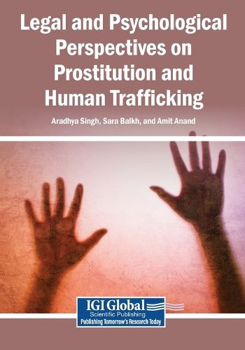 Cover image for Legal and Psychological Perspectives on Prostitution and Human Trafficking