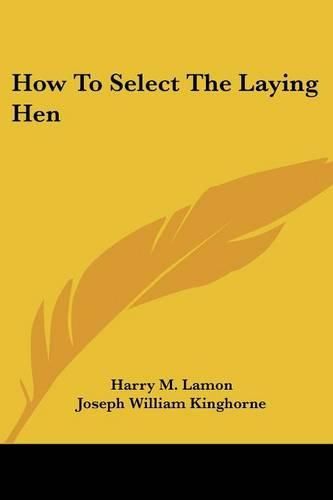 How to Select the Laying Hen