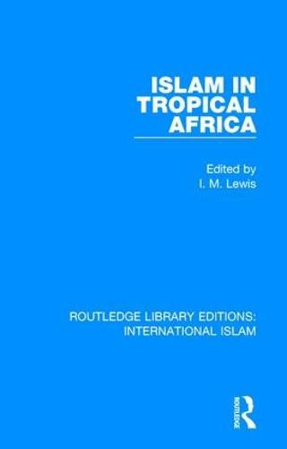 Cover image for Islam in Tropical Africa